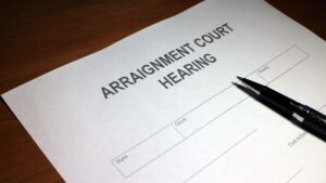 arraignment court hearing paperwork